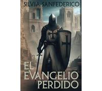 El Evangelio Perdido (Misterios Históricos)
