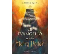 El evangelio según Harry Potter | Connie Neal
