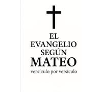 El Evangelio según Mateo, versículo por versículo