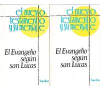 EL EVANGELIO SEGUN SAN LUCAS - 2 TOMOS