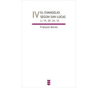 El Evangelio Segun San Lucas Iv