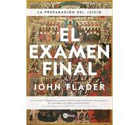 El examen final: La preparación del juicio (Religión. Fuera de Colección)