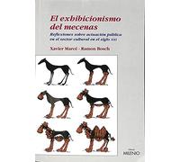 El exhibicionismo del mecenas (Ensayo)
