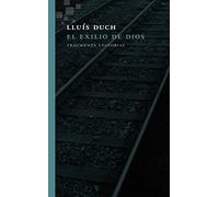 El exilio de Dios: 40 (Assaig)