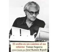 El Exilio Es Un Camino Al No Retorno