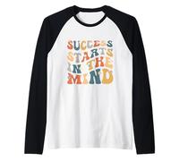 El éxito Comienza en la Mente Cita de positividad Motivacional Camiseta Manga Raglan