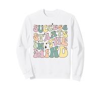 El éxito Comienza en la Mente Cita de positividad Motivacional Sudadera