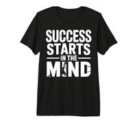 El éxito Comienza en la Mente Cita Motivacional de emprendedor Camiseta Premium
