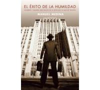 El Exito De La Humildad