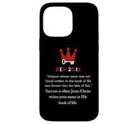 El éxito es cuando estás en su libro de la vida Revelación 20 15 Carcasa para iPhone 14 Pro Max