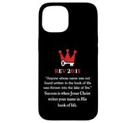 El éxito es cuando estás en su libro de la vida Revelación 20 15 Carcasa para iPhone 15