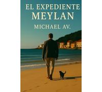 El EXPEDIENTE MEYLAN: El juicio más peligroso es el que nadie ve venir