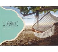 El Experimento. Esto No Es Un libro, es Una Experiencia (SIN COLECCION)