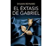 El éxtasis de Gabriel (Erótica)