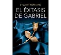 El Extasis De Gabriel (trilogia Gabriel2)