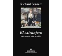 El Extranjero: Dos Ensayos Sobre El Exilio
