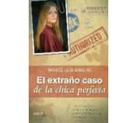 El Extraño Caso De La Chica Perfecta