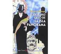 El Extraño Caso De La Isla Panorama (Satori Ficción)
