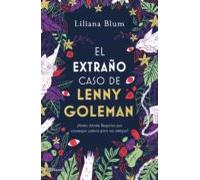 El Extraño Caso De Lenny Goleman (ebook)