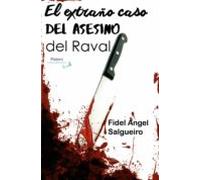 El Extraño Caso Del Asesino Del Raval