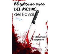 El extraño Caso Del Asesino Del Raval