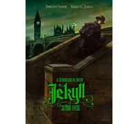 El extraño caso del doctor Jekyll y el señor Hyde (Álbumes ilustrados)