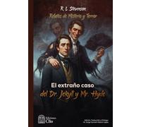 El extraño caso del Dr. Jekyll y Mr. Hyde
