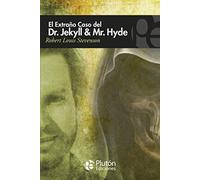 El Extraño Caso Del Dr. Jekyll Y Mr. Hyde.