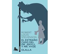 El Extraño Caso Del Dr. Jekyll Y Mr Hyde; Olalla