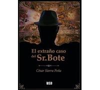 El extraño caso del Sr.Bote