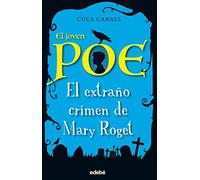 El extraño crimen de Mary Roget, n.º 2 (EL JOVEN POE)