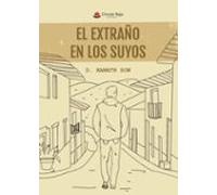 El Extraño En Los Suyos