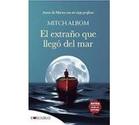 El Extraño Que Llegó Del Mar