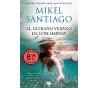 El Extraño Verano De Tom Harvey (edición Limitada · Verano)