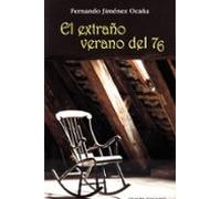 El Extraño Verano Del 76