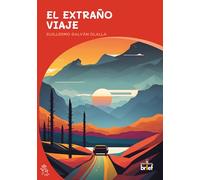 El extraño viaje (HISTORIAS CON MIGA)