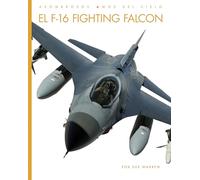 El F-16 Fighting Falcon