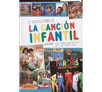 EL FABULOSO MUNDO DE LA CANCIÓN INFANTIL - 9788416217977 (SIN COLECCION) [Tapa dura] Jorge Lérida