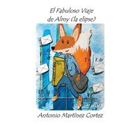 El Fabuloso Viaje de Almy: La Elipse