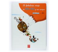 El fabuloso viaje de No-No y sus amigos (Álbumes ilustrados)