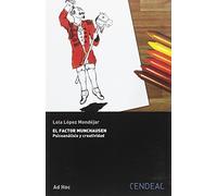 EL FACTOR MUNCHAUSEN: PSICOANÁLISIS Y CREATIVIDAD (INFRALEVES)