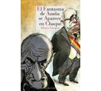 El Fantasma De Azaña Se Aparece En Chaque (trilogia San Roque On The R
