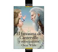 El fantasma de Canterville y otros cuentos (CLÁSICOS - Clásicos a Medida)