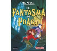 El fantasma de Praga: Tea Stilton 52