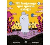 El fantasma que quería existir (ALBUMES)