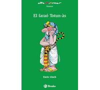 El faraó Totun-às (Valencià - A PARTIR DE 10 ANYS - ALTAMAR)