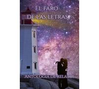 El Faro de las letras Antología Romantasy: Antología de relatos de fantasía y romance
