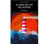 El faro del fin del mundo: 142 (Selección Clásicos Universales)