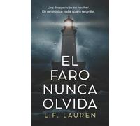 El faro nunca olvida: Un thriller psicológico con secretos olvidados, traiciones y flashbacks (Domestic Noir): 1 (Isla Ballena)