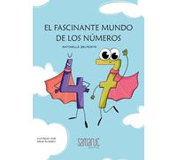 El fascinante mundo de los números (Colección Poma Roja)